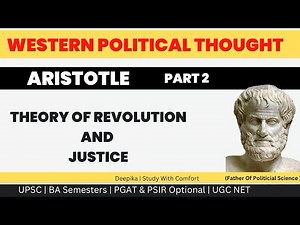 Aristotle's Theory of Revolution & Theory of Justice || Deepika