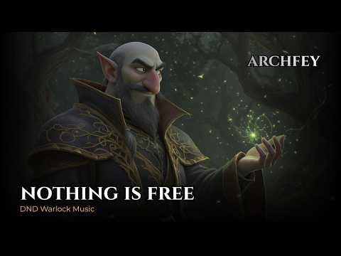 The Archfey Warlock DND Song | What It Costs