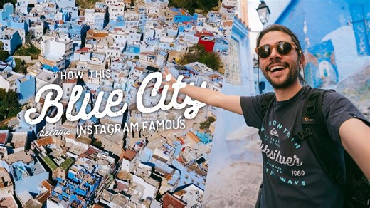 How this blue city became Instagram famous | Chefchaouen, Morocco