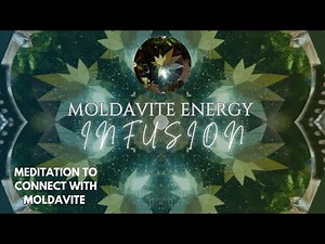 Guided Moldavite Meditation for Energy Connection, Activation & Infusion