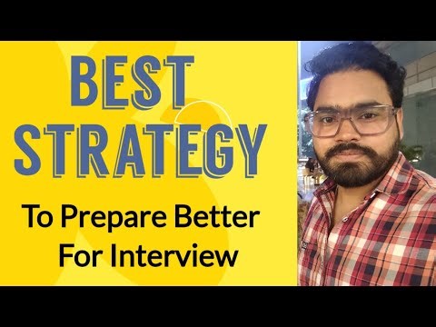Best Strategy For Interview Preparation