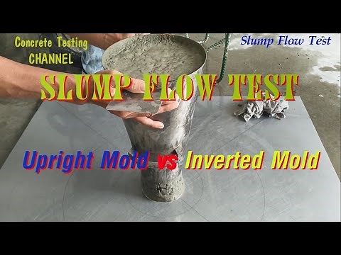 Slump flow test (2 methods)