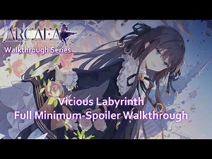 Arcaea Walkthrough Series: Vicious Labyrinth (Minimum Spoilers)