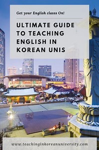 Teaching English in Korean Universities: The Ultimate Guide