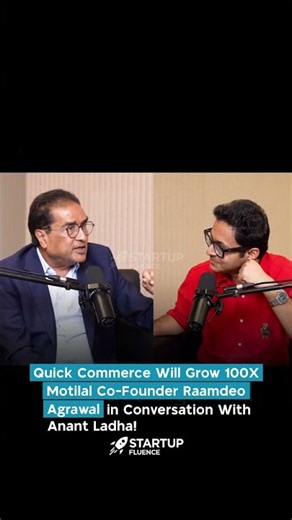 Quick Commerce Will Grow 100X — Raamdeo Agrawal in Conversation With Anant Ladha | WATCH