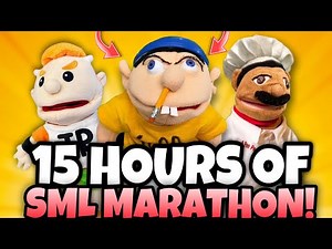 *15 HOURS* OF SML MARATHON! (FUNNIEST JEFFY VIDEOS)