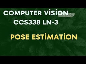 Pose Estimation Ln-3 computer vision ccs338 important question