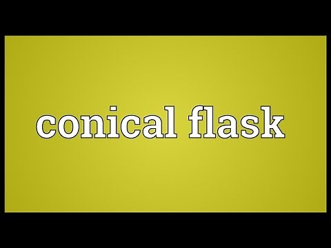 Conical flask Meaning