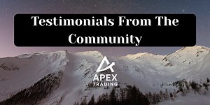 Through Their Eyes: The Apex Trading Community