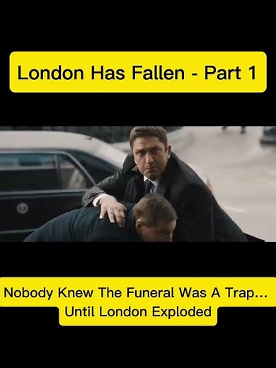 London Has Fallen - Part 1 | Nobody Expected The Funeral To Become A Trap