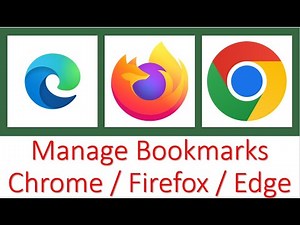 Manage Bookmarks in Chrome, Firefox or Edge