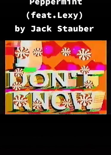 Can I Have a Peppermint: Jack Stauber's Peppermint Song Explained