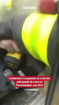CADEIRANTE É RESGATADO PELA JANELA DE CASA DURANTE INCÊNDIO NA PENSILVÂNIA, NOS ESTADOS UNIDOS