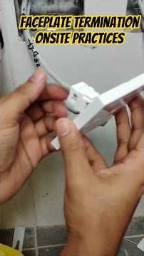 faceplate termination onsite practice