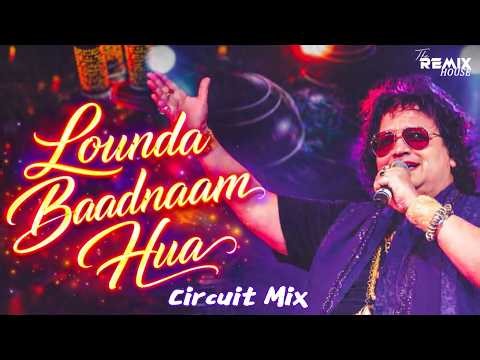 Lounda Badnaam Hua (Circuit Mix) | Bapi Lahiri | Old Dance Dj Song | The Remix House