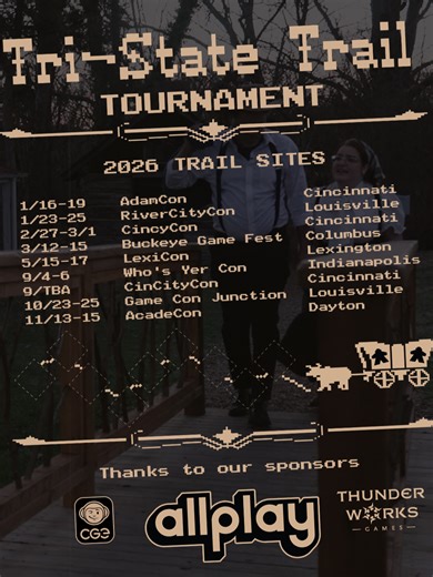 🚨 Board games just went BIG. The Tri State Trail is a massive multi state board game tournament circuit traveling across real gaming conventions across Ohio, Kentucky, and Indiana 🎲🔥 Compete at multiple events. Climb the leaderboard. Discover new games. Chase championship glory. 🏆 Sponsored by: @allplayhq @wyrmwoodgaming @thunderworks_games @czechgamesedition @originsgamefair First stop kicks off at @theadamcon🎟️ If you love board games, tournaments, and live gaming energy, this is your sig