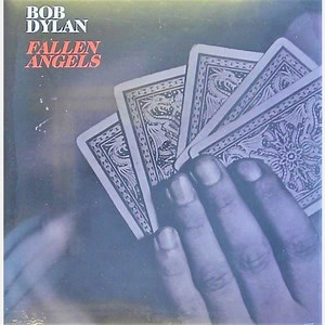 Bob Dylan - Fallen Angels