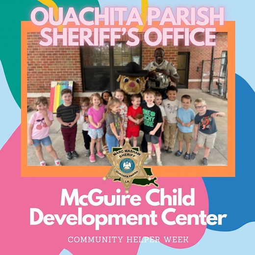 3K views · 31 reactions | What a FUN time Deputy McWilliams and Sgt. Barker had at McGuire Child Development Center for Community Helper Week! | Ouachita Parish Sheriff's Office | Facebook