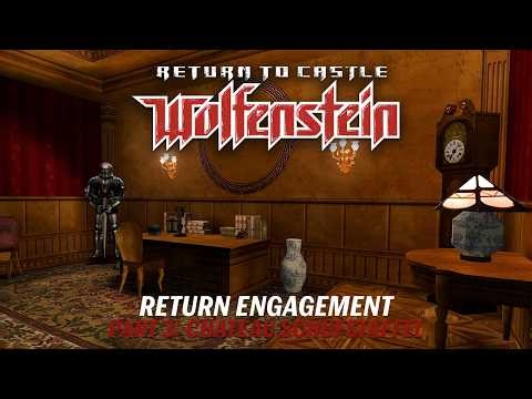 Return to Castle Wolfenstein: Return Engagement - Chateau Schutzstaffel