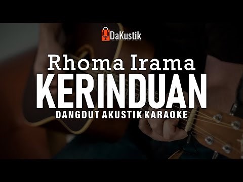 kerinduan - rhoma irama (karaoke akustik)