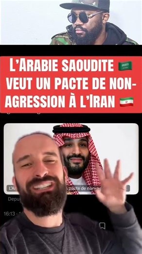 L’Arabie SAOUDITE veut un pacte de non agression à l’Iran 🇮🇷 #marechalneat