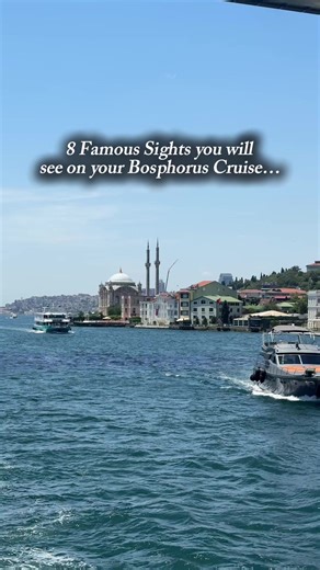 Explore Istanbul’s Iconic Bosphorus Landmarks