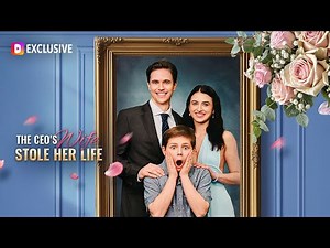 The CEO's Wife Stole Her Life | DramaWave