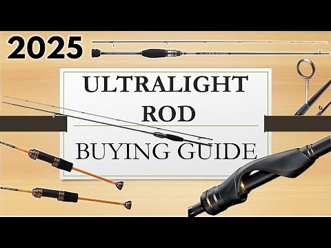 2025 ULTRALIGHT ROD Buying Guide (by i_fish)