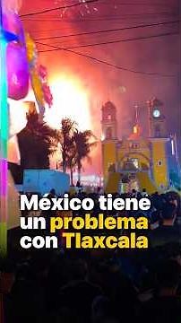 Mexico has a problem with Tlaxcala