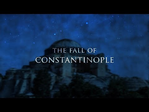 The Fall of Constantinople - Epic Music