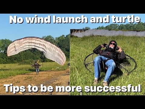 No wind launch fail and turtle. Tips and tricks to launch in nil wind.