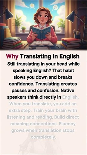Why Translating in English Slows You Down 🛑 #englishgoals #2026 #englishforbeginners