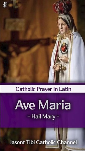 Ave Maria (Hail Mary in Latin) | Peaceful Catholic Prayer with English Translation