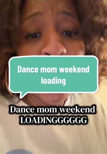 Dance Mom Weekend: Competition and Style Preparation