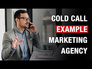 Cold Call Example for a Marketing Agency