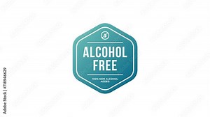 Alcohol free Healthy food labels. food badge Motion graphics.