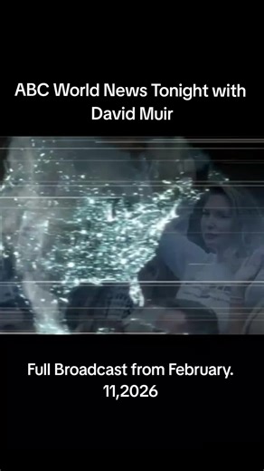 ABC World News Tonight with David Muir - Full Broadcast from February. 11, 2026#news #poltics #uspolitics #breakingnews #worldnews