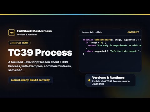 TC39 Process Explained | FullStack Masterclass JavaScript Course