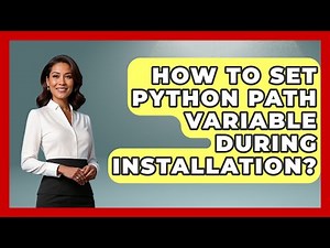 How To Set Python PATH Variable During Installation? - Python Code School