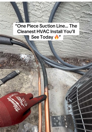 The Cleanest One Piece Suction Line HVAC Installation