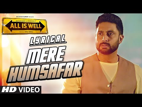Mere Humsafar Full Song with LYRICS | Mithoon, Tulsi Kumar | All Is Well | T-Series