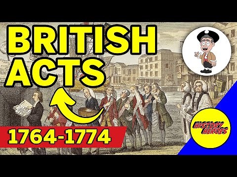 British Acts & Taxes (1764-1774): Sugar Act, Stamp Act, Townshend Acts, and & Intolerable Acts