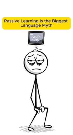 Passive Learning Is the Biggest Language Myth
