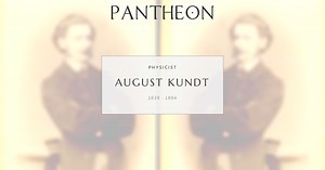 August Kundt Biography | Pantheon