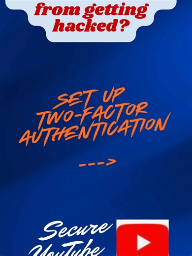 How to Secure your YouTube account using 2-Step Verification #twostepverification #securetravel #2fa #cybersecurity #youtube