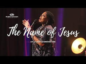 The Name Of Jesus - Sinach (A Night To Honor NYC)