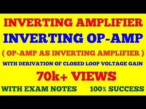 INVERTING AMPLIFIER | INVERTING OPAMP | OPAMP AS INVERTING AMPLIFIER | ELECTRONICS | EXAM NOTES |