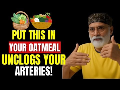 Add THIS One Ingredient to Your Oatmeal to Clear Your Arteries | Dr. Pradip Jamnadas