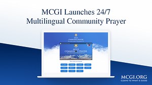 MCGI Launches 24/7 Multilingual Community Prayer