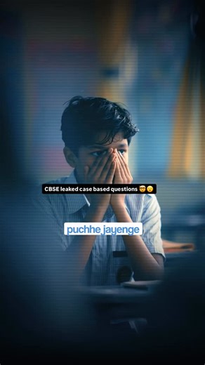 Kishan jaiswal | CBSE leaked Case based questions for Boards 2026 | CBSE officials case based questions | Follow for more @kishanbhaiya10th #padhaionreels... | Instagram